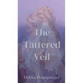 The Tattered Veil