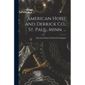 American Hoist and Derrick Co., St. Paul, Minn. ...