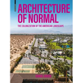 Architecture of Normal: The Colonization of the American Landscape