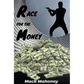 Race For The Money