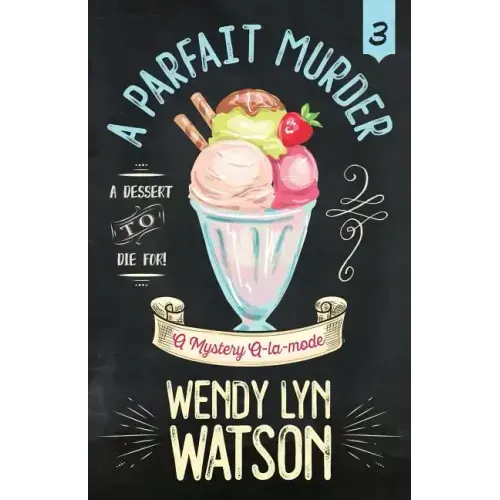 A Parfait Murder
