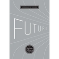 Future: A Recent History
