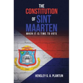 The Constitution of Sint Maarten: When It Is Time to Vote