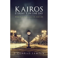 Kairos: Eternity in One Day