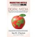 Digital Media Marketing Hotels: Driving Traffic to Your Sales Funnel