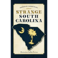 Strange South Carolina