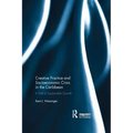 Creative Practice and Socioeconomic Crisis in the Caribbean: A Path to Sustainable Growth