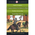 Junior Classic - Book 2 (Captains Courageous, The Ingenious Gentleman Don Quixote of La Mancha, The Man in the Iron Mask, The Red Badge of Courage) (J