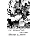 From Snow and Rock, from Chaos: Poems, 1965-1972