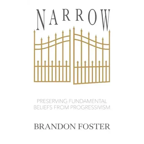 Narrow: Preserving Fundamental Beliefs from Progressivism