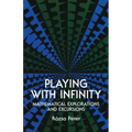 Playing with Infinity