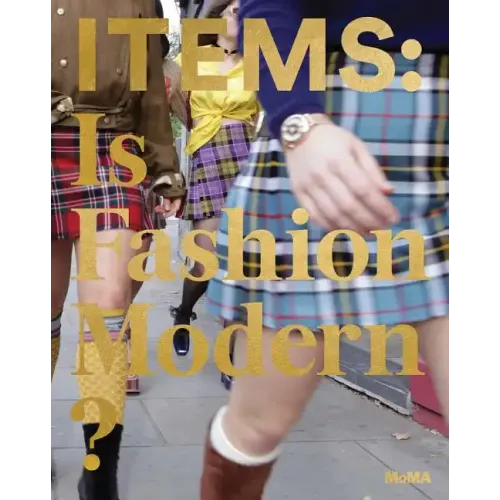 Items: Is Fashion Modern?