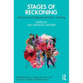 Stages of Reckoning: Antiracist and Decolonial Actor Training