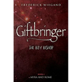 Giftbringer - The Boy Bishop: Book IV - Myra and Rome