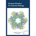 Enzyme Kinetics for Systems Biology
