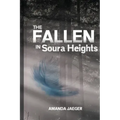 The Fallen in Soura Heights