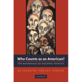 Who Counts as an American?: The Boundaries of National Identity