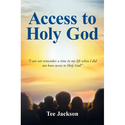 Access to Holy God