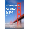 Welcome To The USA