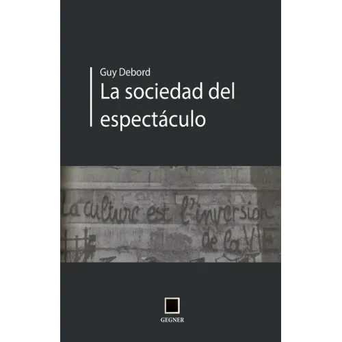 La sociedad del espectáculo