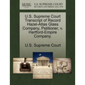 U.S. Supreme Court Transcript of Record Hazel-Atlas Glass Company, Petitioner, V. Hartford-Empire Company.