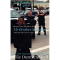 My Brother's Keeper