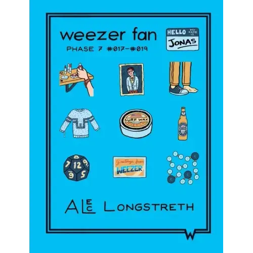 Weezer Fan: Phase 7 #017 - #019
