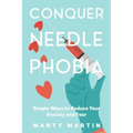 Conquer Needle Phobia