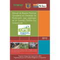 Manual de Buenas Practicas Ganaderas En Unidades de Produccion Que Participan En El Corredor Pacifico Sur Guerrerense.