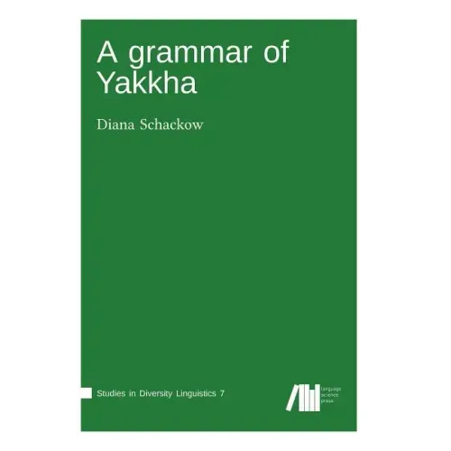 A grammar of Yakkha