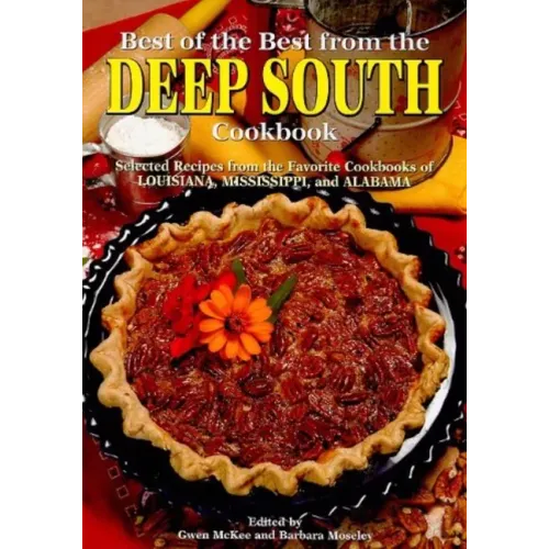 Best of the Best from the Deep South Cookbook