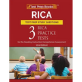 RICA Test Prep Study Questions: Three RICA Practice Tests for the Reading Instruction Competence Assessment [2nd Edition]
