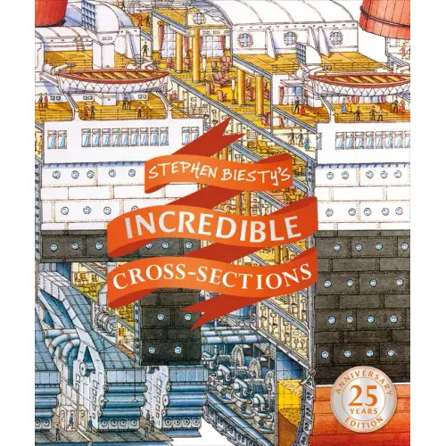 Stephen Biesty's Incredible Cross-Sections