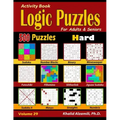 Activity Book: Logic Puzzles for Adults & Seniors: 500 Hard Puzzles (Sudoku - Fillomino - Straights - Futoshiki - Binary - Slitherlin