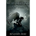 El Portador de Luz: El Fin de los Tiempos en tres Actos