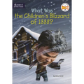 What Was the Children's Blizzard of 1888?
