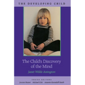 The Child's Discovery of the Mind