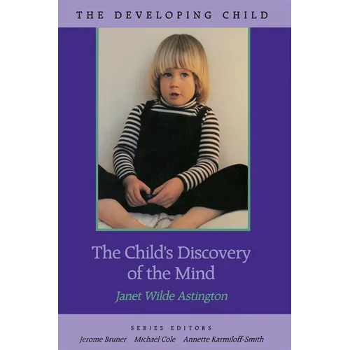 The Child's Discovery of the Mind