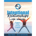 Intentional Relationships For Singles