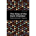 The King of the Dark Chamber