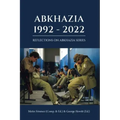 Abkhazia: 1992-2022: Georgian-Abkhazian Conflict & War