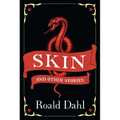Skin and Other Stories