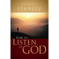 How to Listen to God: His Voice Waits to Be Heard