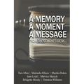 A Memory... A Moment... A Message...: From the Coaches Desk