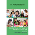 The Power to Learn: The Benefits and the Promise of Personalized Instruction