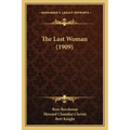 The Last Woman (1909)