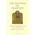The Meaning of Tradition