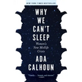 Why We Can't Sleep: Women's New Midlife Crisis