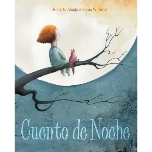 Cuento de Noche (a Night Time Story)