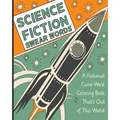 Science Fiction Swear Words: A Fictional Curse Word Coloring Book That's Out of This World